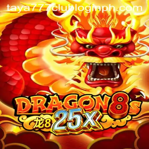 Exploring Dragon8s25x: A New Era in Gaming Amidst the Rise of Taya777 Club Login