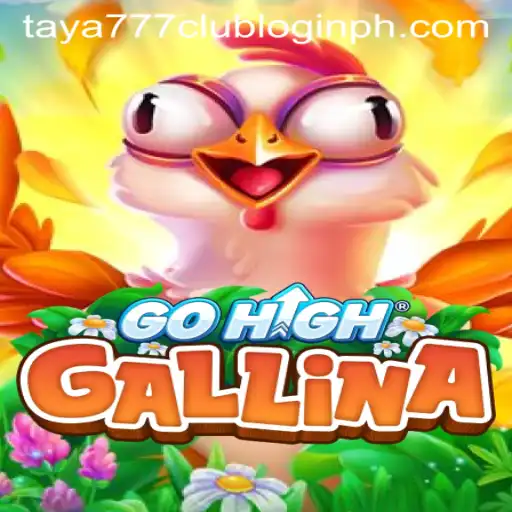 Discover the Exciting World of GoHighGallina and the Taya777 Club Experience