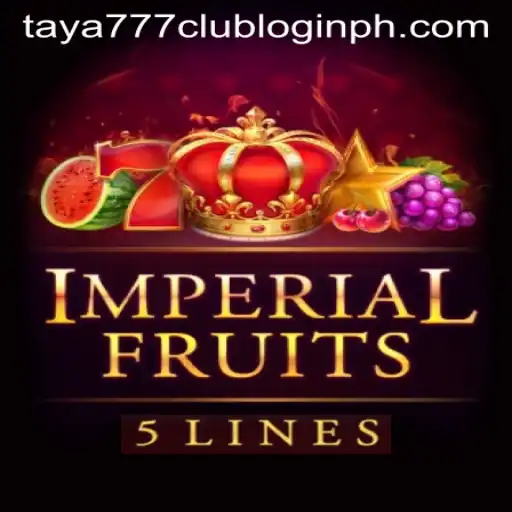 Exploring ImperialFruits5: An Engaging Gaming Experience with Taya777 Club Login