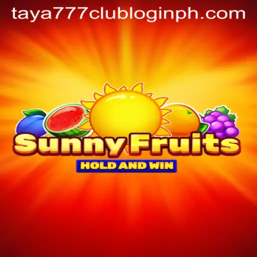 Discovering the World of SunnyFruits and Taya777 Club Login