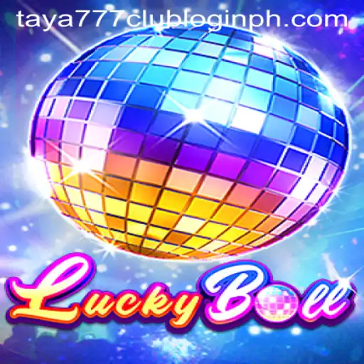 Discover the Excitement of LuckyBall and Navigate Taya777 Club Login