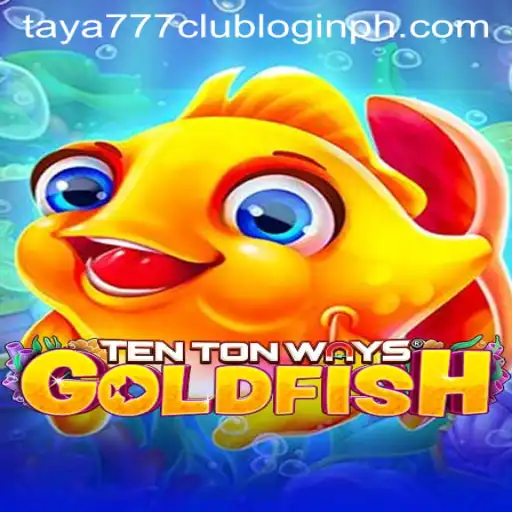 Exploring TenTonWaysGoldfish: A Dive into the Unique Aqua-Themed Game with taya777 Club Login Insights