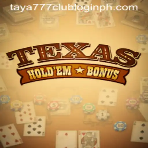 Master the Excitement of Texas Hold'em Bonus with Taya777 Club Login