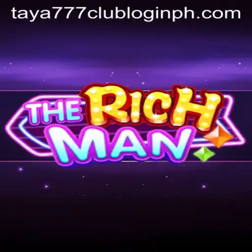 TheRichMan: Exploring Gameplay and the Taya777 Club Login
